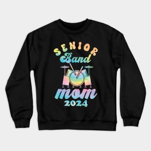 senior Band Mom 2024 funny mom mothers day Crewneck Sweatshirt